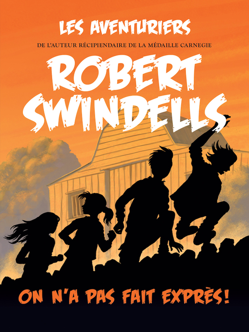 Title details for On n'a pas fait exprès! by Robert Swindells - Available